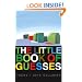 The Little Book of Guesses