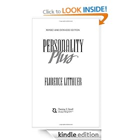 Personality Plus: How to Understand Others by Understanding Yourself