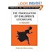 The Translation of Children's Literature: A Reader (Topics in Translation)