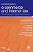 A Practical Guide to e-Commerce and Internet Law