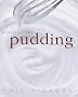 Proof of the Pudding