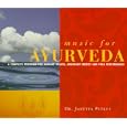 Music for Ayurveda by Janetta Petkus