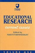 Educational Research: Volume One: Current Issues (Published in association with The Open University)