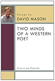 Two minds of a Western poet : essays