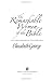 The Remarkable Women of the Bible: And Their Message for Your Life Today