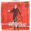 That Stubborn Kinda Fellow & How Sweet It Is To Be Loved By You
