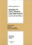 Blanck, Hill, Siegal, and Waterstones Disability Civil Rights Law and Policy: Cases and Materials