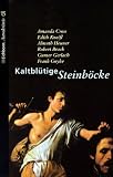 Kaltbl&uuml;tige Steinb&ouml;cke - Amanda Cross, Edith Kneifl, Almuth Heuner, Carolyn G. Heilbrun