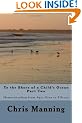 To the Shore of a Child's Ocean, Part Two: Homeschooling from Ages Nine to Fifteen