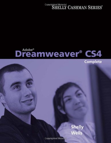 adobe dreamweaver cs4 complete concepts and techniques available titles skills assessment manager sam office