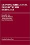 Licensing Intellectual Property in the Digital Age (Carolina Academic Press Law Casebook Series) Licensing Intellectual Property in the Digital Age (Carolina Academic Press Law Casebook Series)