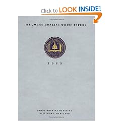 2005 Johns Hopkins White Papers: Vision (Johns Hopkins White Papers : Vision)