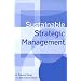 Sustainable Strategic Management: Strategic Management