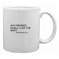 His enemies shall lick the dust. Psalm lxxii. 9. Mug