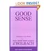 Good Sense (Great Books in Philosophy)