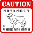 CAUTION: GREAT PYRENEES dog warn sign