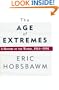The Age of Extremes: A History of the World, 1914-1991