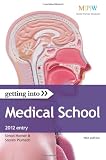 Picture of Getting Into Medical School 2012 entry