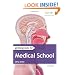 Getting Into Medical School 2012 entry