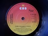 SATURDAY NIGHT BAND Come On Dance Dance UK 7" 45