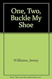 One, two, buckle my shoe : counting rhymes for young children