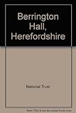 Berrington Hall, Herefordshire