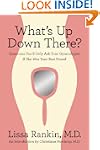 What's Up Down There?: Questions You'...