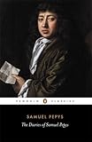 The diary of Samuel Pepys : a selection