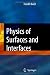 Physics of Surfaces and Interfaces