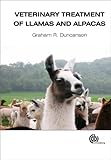 Veterinary treatment of llamas and alpacas
