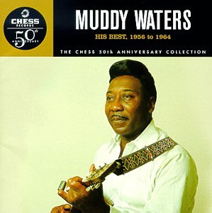 Muddy Waters - His Best: 1956 to 1964 - Zortam Music