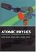 Atomic Physics: An Exploration through Problems and Solutions