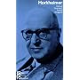 Max Horkheimer: Mit Selbstzeugnissen und Bilddokumenten