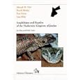 Amphibians and Reptiles of the Hashemite Kingdom of Jordan: An Atlas and Field Guide by