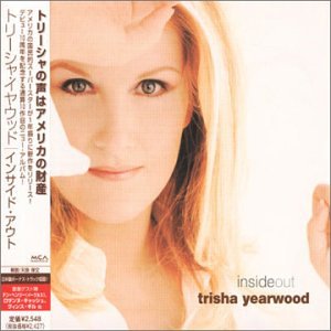 TRISHA YEARWOOD - Inside Out [Musikkassette] - Zortam Music
