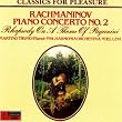Rachmaninov - Piano Concerto 2 / Paganini Rhapsody