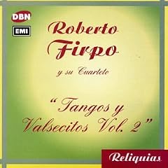 Tangos y Valsecitos, Vol. 2