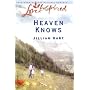 Heaven Knows (Love Inspired #212)
