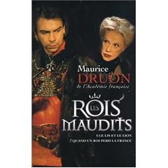 Les Rois maudits, Tome 3 : Le lis et le lion ; Quand un roi perd la France