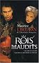 Les Rois maudits, Tome 3 : Le lis et le lion ; Quand un roi perd la France