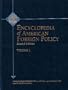 Encyclopedia of American Foreign Policy Edition 2.