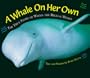 A Whale on Her Own Edition 1.
