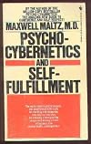 Psycho-Cybernetics and Self-Fulfillment