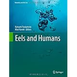 eels and humans humanity and the sea
