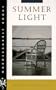 Summer Light (Hardscrabble Books-Fiction of New England)
