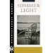 Summer Light (Hardscrabble Books-Fiction of New England)