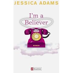 I'm a Believer: Roman