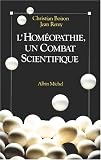 Livres Hom�opathie - L'hom�opathie, un combat scientifique