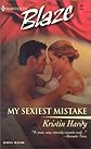 My Sexiest Mistake