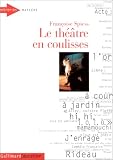 Revue Gallimard  / Le théâtre en coulisses
